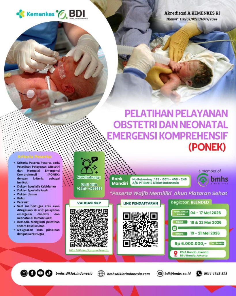 PELATIHAN PELAYANAN OBSTETRI DAN NEONATAL EMERGENSI KOMPREHENSIF (PONEK)